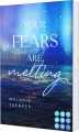 Cover von „Your Fears Are Melting“
