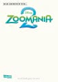 Neue Abenteuer von ...: Zoomania 2