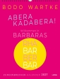 Cover von „Zungenbrecher-Wandkalender 2027 - Abera kadabera! Willkommen in Barbaras Rhabarberbar!“