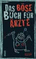 Das böse Buch für Ärzte