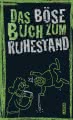 Das böse Buch zum Ruhestand