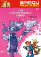 Spirou und Fantasio 31: Das geheimnisvolle Virus