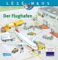 LESEMAUS 160: Der Flughafen