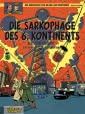 Blake und Mortimer 13: Die Sarkophage des 6. Kontinents, Teil I: Alte Bekannte