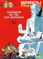 Spirou und Fantasio 12: Gefangen im Tal der Buddhas