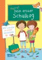 Schlau für die Schule: Hurra! Dein erster Schultag