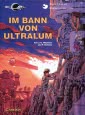 Valerian und Veronique 16: Im Bann von Ultralum