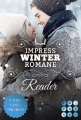 Impress Winter Romance Reader. Romantische Lesestunden für die kalte Jahreszeit