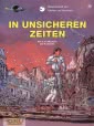 Valerian und Veronique 18: In unsicheren Zeiten