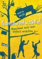 Kannawoniwasein 1: Kannawoniwasein! Manchmal muss man einfach verduften (Das Buch zum Film)