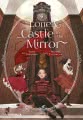 Lonely Castle in the Mirror 4