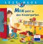 LESEMAUS 18: Max geht in den Kindergarten
