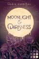 Moonlight & Darkness (By Moonlight 1)