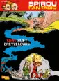 Spirou und Fantasio 16: QRN ruft Bretzelburg