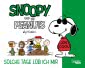 Snoopy und die Peanuts 3: Solche Tage lob ich mir