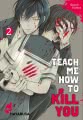 Teach me how to Kill you 2