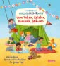 Mein erstes Vorlese-Bilder-Buch: Vom Toben, Spielen, Kuscheln, Staunen ...