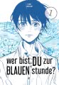 Wer bist du zur Blauen Stunde? 1