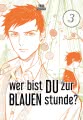 Wer bist du zur Blauen Stunde? 3