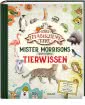 Die Schule der magischen Tiere: Mister Morrisons gesammeltes Tierwissen