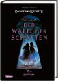 Disney – Dangerous Secrets 4: Elsa und Anna: DER WALD DER SCHATTEN (Die Eiskönigin)