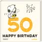 Peanuts Geschenkbuch: Happy Birthday zum 50. Geburtstag