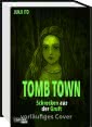 Cover von „Tomb Town Deluxe“