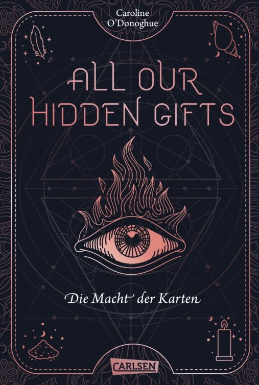 Bücherblog. Neuerscheinungen. Buchcover. All Our Hidden Gifts - Die Macht der Karten (Band 1) von Caroline O'Donoghue. Jugendbuch. Fantasy. Carlsen Verlag.