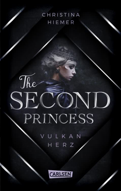 Bücherblog. Neuerscheinungen. Buchcover. The Second Princess - Vulkanherz von Christina Hiemer. Jugendbuch. Fantasy. Carlsen Verlag.