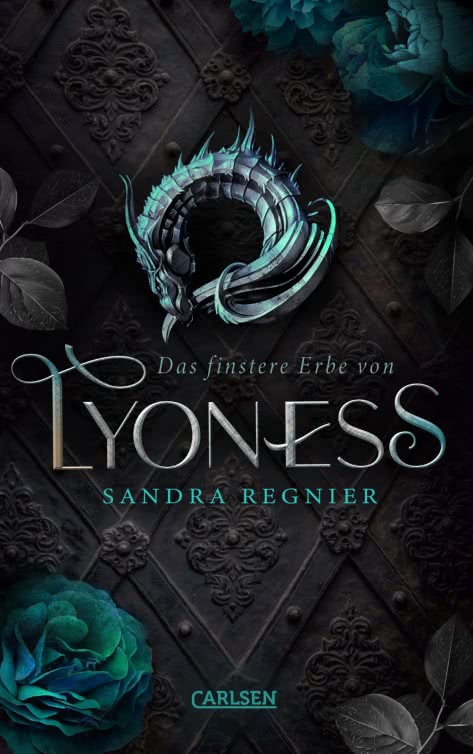 Bücherblog. Rezension. Buchcover. Das finstere Erbe von Lyoness (Band 2) von Sandra Regnier. Jugendbuch. Fantasy. Carlsen Verlag.