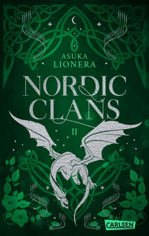 Bücherblog. Neuerscheinungen. Buchcover. Nordic Clans - Dein Kuss, so wild und verflucht (Band 2) von Asuka Lionera. Fantasy. NA. Carlsen Verlag.