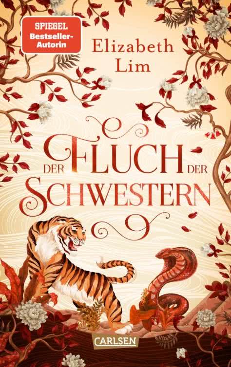 Bücherblog. Neuerscheinungen. Buchcover. Der Fluch der Schwestern (Band 0) von Elizabeth Lim. Fantasy. Jugendbuch. Carlsen Verlag.