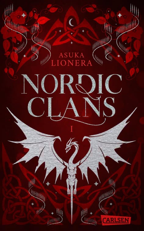 Bücherblog. Neuerscheinungen. Buchcover. Nordic Clans - Mein Herz, so verloren und stolz (Band 1) von Asuka Lionera. Fantasy. Jugendbuch. Carlsen Verlag.