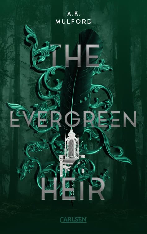 Bücherblog. Rezension. Buchcover. The Evergreen Heir(Band 4) von A.K. Mulford. Fantasy. Carlsen Verlag.