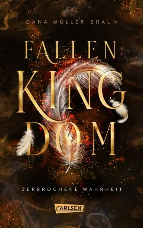 Bücherblog. Neuerscheinungen. Buchcover.  Fallen Kingdom - Zerbrochene Wahrheit (Band 2) von Dana Müller-Braun. Fantasy. Jugendbuch. Carlsen Verlag.