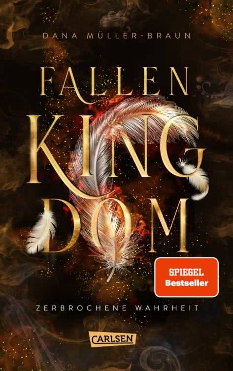 Bücherblog. Rezension. Buchcover. Fallen Kingdom - Zerbrochene Wahrheit (Band 2) von Dana Müller-Braun. Fantasy. Carlsen Verlag.