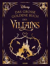 Disney: Das große goldene Buch der Villains