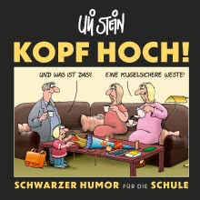 Cover von „Kopf hoch! Schwarzer Humor für die Schule“