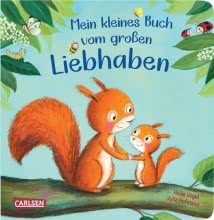 Mein kleines Buch vom großen Liebhaben