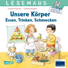Cover von „Unsere Körper – Essen, Trinken, Schmecken “
