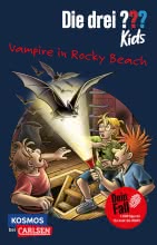 Die drei ??? Kids Dein Fall: Vampire in Rocky Beach