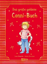 Conni-Bilderbücher: Meine Freundin Conni: Das große goldene Conni-Buch 