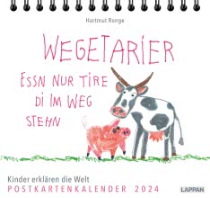 Wegetarier essn nur Tire di im Weg stehn – Postkartenkalender 2024