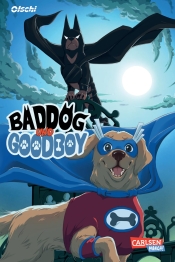 Cover von „Baddog und Goodboy“