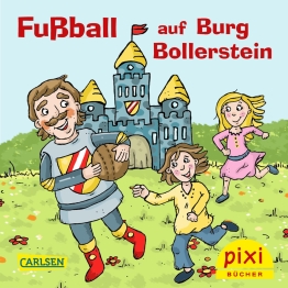 Cover von „Fußball auf Burg Bollerstein“