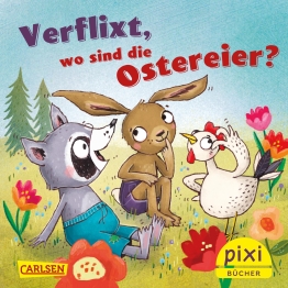 Cover von „Verflixt, wo sind die Ostereier“