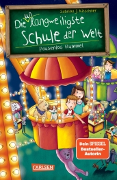 Cover von „Die unlangweiligste Schule der Welt 11: Pausenlos Rummel“