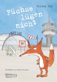Cover von „Füchse lügen nicht“