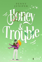 Cover von „Honey und Trouble“