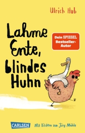 Cover von „Lahme Ente, blindes Huhn“